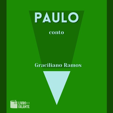 Paulo - Graciliano Ramos