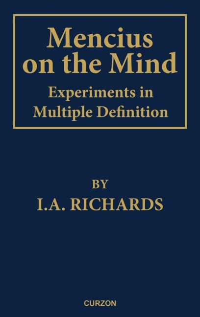 Mencius on the Mind - I. A. Richards