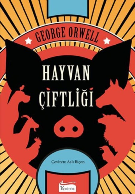 Hayvan Ciftligi - George Orwell
