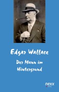 Cover-Bild zum Titel 'Der Mann im Hintergrund' von 'Edgar Wallace'