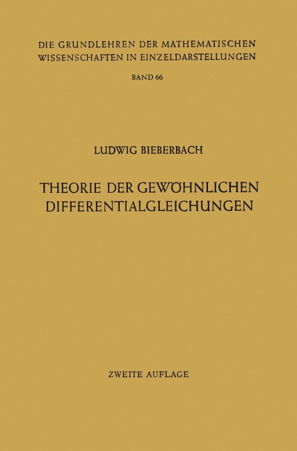 Theorie der Gewöhnlichen Differentialgleichungen - Ludwig Bieberbach