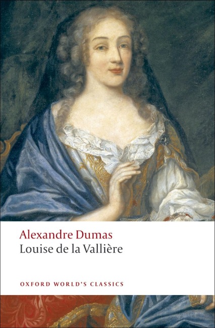 Louise de la Vallière - Alexandre Dumas