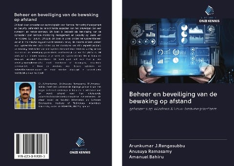 Beheer en beveiliging van de bewaking op afstand - Arunkumar J. Rengasubbu, Anusuya Ramasamy, Amanuel Bahiru