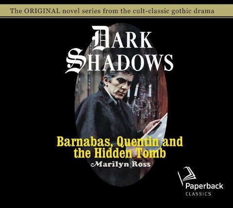 Barnabas, Quentin and the Hidden Tomb: Volume 31 - Marilyn Ross