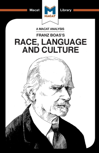 An Analysis of Franz Boas's Race, Language and Culture - Anna Seiferle-Valencia