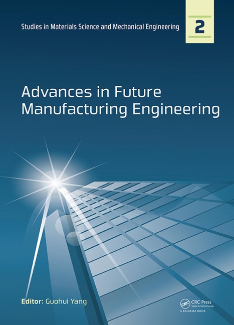 Advances in Future Manufacturing Engineering - 