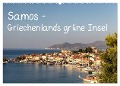 Samos - Griechenlands grüne Insel (Wandkalender 2025 DIN A2 quer), CALVENDO Monatskalender - Thomas Klinder