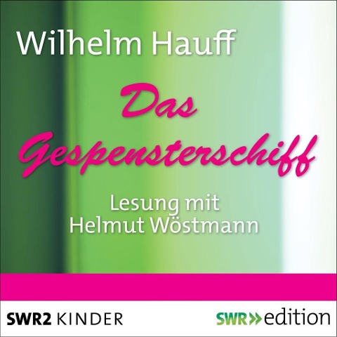 Das Gespensterschiff - Wilhelm Hauff