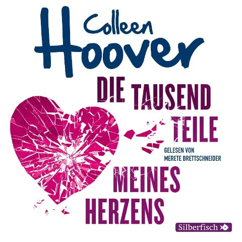 Die tausend Teile meines Herzens - Colleen Hoover