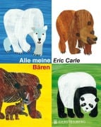 Cover-Bild zum Titel 'Alle meine Bären' von 'Eric Carle'