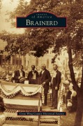 Cover-Bild zum Titel 'Brainerd' von 'Crow Wing County Historical Society'
