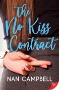 Cover-Bild zum Titel 'The No Kiss Contract' von 'Nan Campbell'