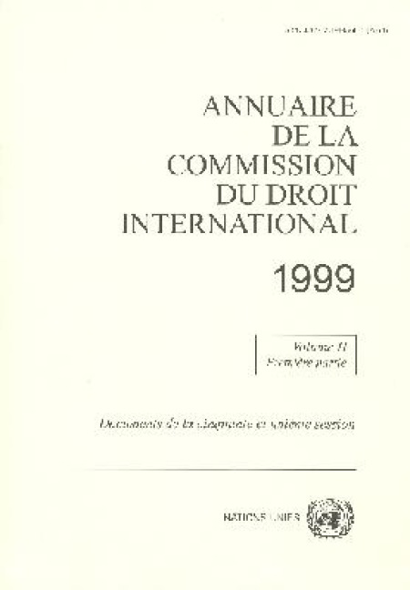 Annuaire de La Commission Du Droit International 1999 - United Nations