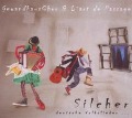 Silcher.Volkslieder - Gewandhauschor & L'art de Passage