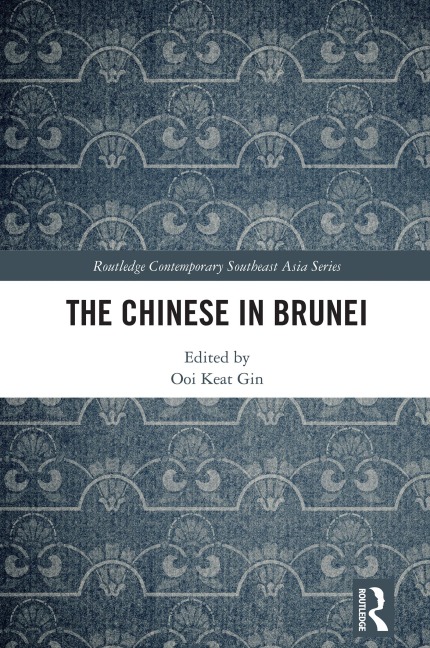 The Chinese in Brunei - 