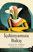 Cover-Bild zum Titel 'Icdünyamiza Bakis' von 'Vamik D. Volkan'