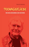 Cover-Bild zum Titel 'Teenagerliebe' von 'Martin Goldstein'