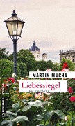 Cover-Bild zum Titel 'Liebessiegel' von 'Martin Mucha'