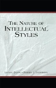 Cover-Bild zum Titel 'The Nature of Intellectual Styles' von 'Li-Fang Zhang, Robert J. Sternberg'