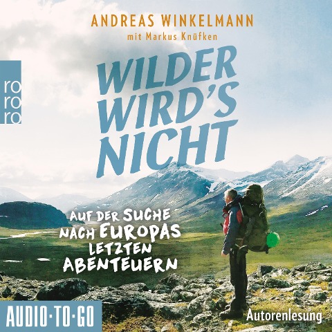 Wilder wird's nicht - Markus Knüfken, Andreas Winkelmann