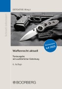 Cover-Bild zum Titel 'Waffenrecht aktuell' von 'Dirk Ostgathe'