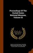 Cover-Bild zum Titel 'Proceedings Of The United States National Museum, Volume 53' von 'Smithsonian Institution'