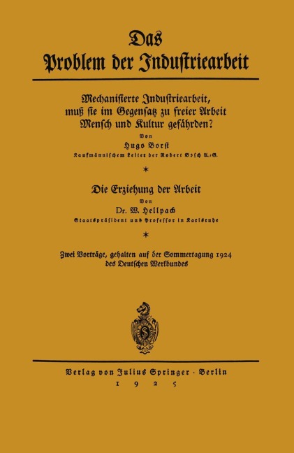 Das Problem der Industriearbeit - Hugo Borst, W. Hellpach