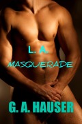 Cover-Bild zum Titel 'L. A. Masquerade (Action Series, #131)' von 'Ga Hauser'