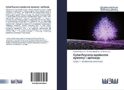 Cyberfizyczno-spo¿eczne systemy i aplikacje - Stanimir Stoyanov, Todorka Glushkova, Emil Doychev