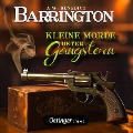Cover-Bild zum Titel 'Barrington 2. Kleine Morde unter Gangstern' von 'A. W. Benedict'