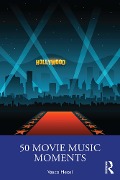 Cover-Bild zum Titel '50 Movie Music Moments' von 'Vasco Hexel'