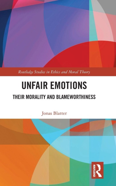 Unfair Emotions - Jonas Blatter