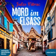 Cover-Bild zum Titel 'Mord im Elsass' von 'Jules Vitrac'