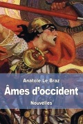 Cover-Bild zum Titel 'Âmes d'occident' von 'Anatole Le Braz'