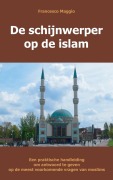 Cover-Bild zum Titel 'de Schijnwerper Op de Islam' von 'Francesco Maggio'