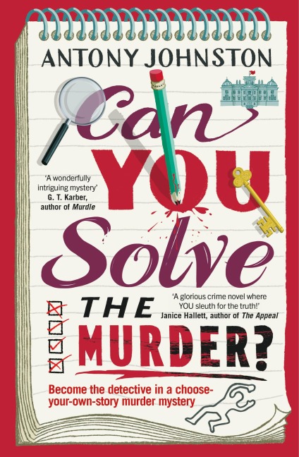 Can You Solve the Murder? - Antony Johnston