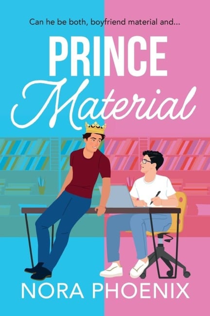 Prince Material - Nora Phoenix