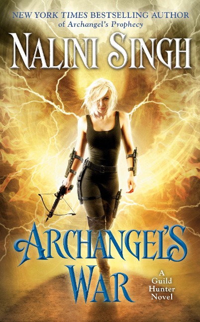 Archangel's War - Nalini Singh