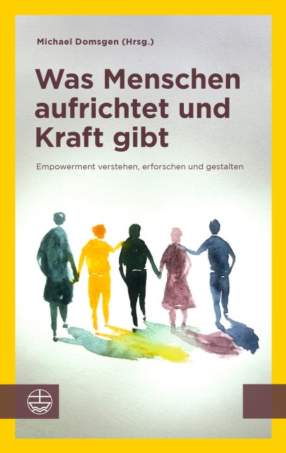 Was Menschen aufrichtet und Kraft gibt - 