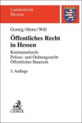 Cover-Bild zum Titel 'Öffentliches Recht in Hessen' von 'Gilbert Gornig, Martin Will, Hans-Detlef Horn'
