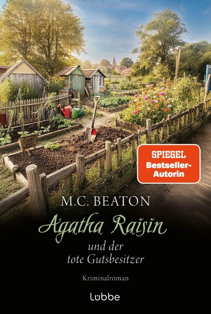 Agatha Raisin und der tote Gutsbesitzer - M. C. Beaton
