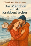 Cover-Bild zum Titel 'Das Mädchen und der Krabbenfischer' von 'Charlotte McAllister'