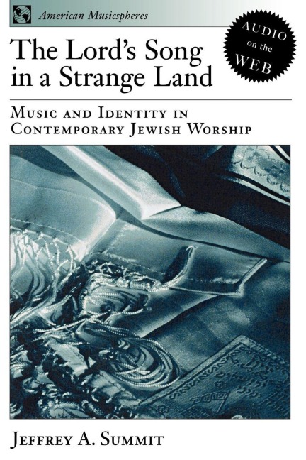 The Lord's Song in a Strange Land - Jeffrey A. Summit