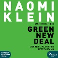 Cover-Bild zum Titel 'Warum nur ein Green New Deal unseren Planeten retten kann' von 'Naomi Klein'