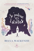 Cover-Bild zum Titel 'Se pudesse ver as estrelas - A continuação de "Se pudesse contar as estrelas"' von 'Becca Mackenzie'