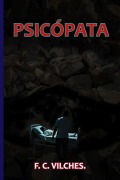 Cover-Bild zum Titel 'Psicópata' von 'Fernando Calderón Vilches'