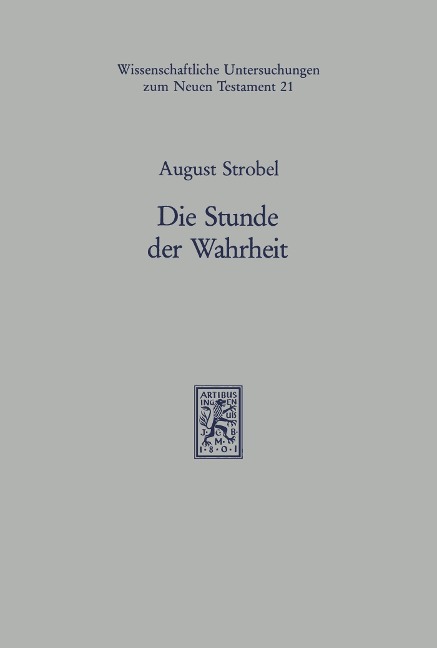 Die Stunde der Wahrheit - August Strobel