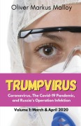 Cover-Bild zum Titel 'Trumpvirus' von 'Oliver Markus Malloy'