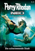 Cover-Bild zum Titel 'Perry Rhodan Neo 20: Die schwimmende Stadt' von 'Hermann Ritter'