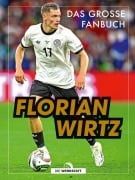 Cover-Bild zum Titel 'Florian Wirtz' von 'Leon Karasch'